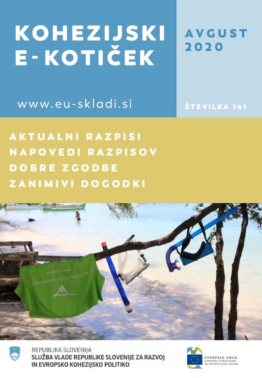 Izšla je avgustovska številka Kohezijskega e-kotička Izšla je avgustovska številka Kohezijskega e-kotička