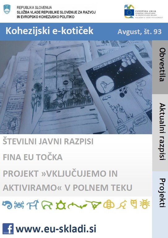 Izšla je avgustovska številka Kohezijskega e-kotička Izšla je avgustovska številka Kohezijskega e-kotička
