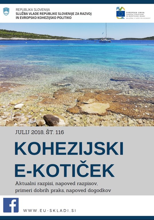 Izšla je julijska številka Kohezijskega e-kotička Izšla je julijska številka Kohezijskega e-kotička