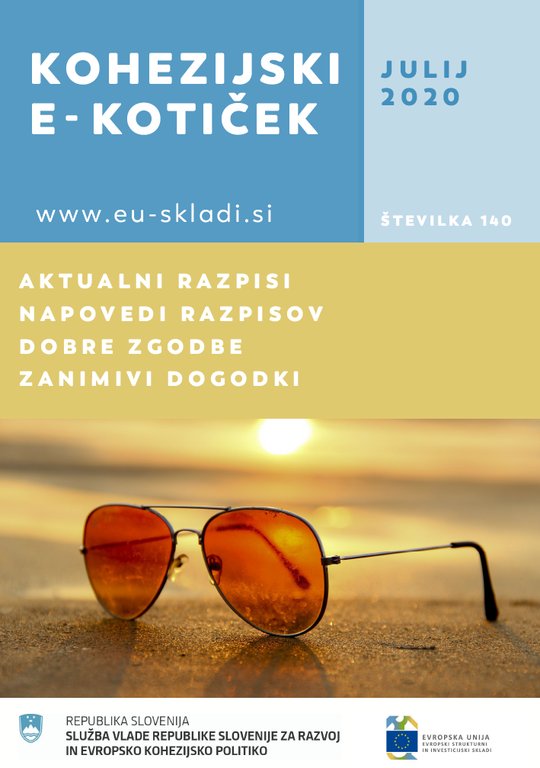 Izšla je julijska številka Kohezijskega e-kotička Izšla je julijska številka Kohezijskega e-kotička