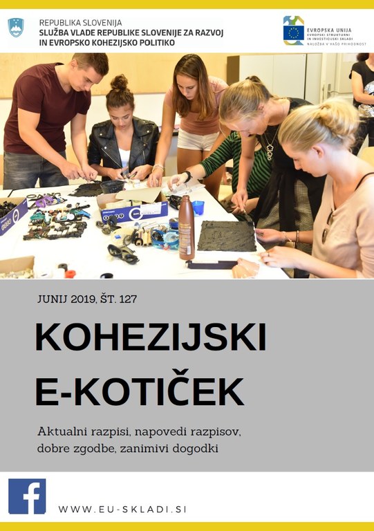 Izšla je junijska številka Kohezijskega e-kotička Izšla je junijska številka Kohezijskega e-kotička