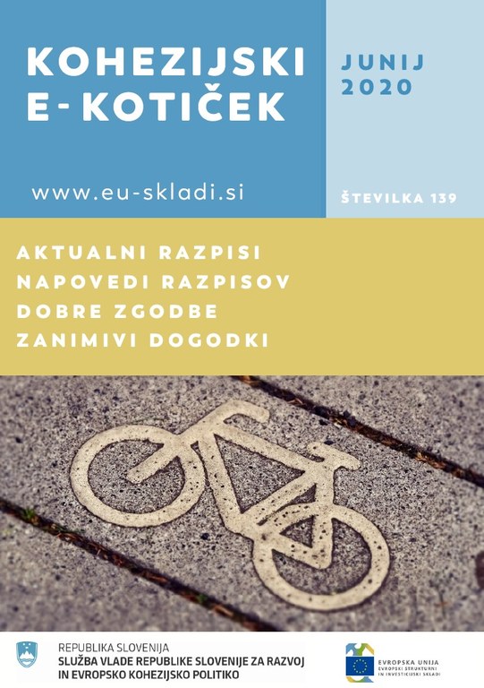 Izšla je junijska številka Kohezijskega e-kotička Izšla je junijska številka Kohezijskega e-kotička