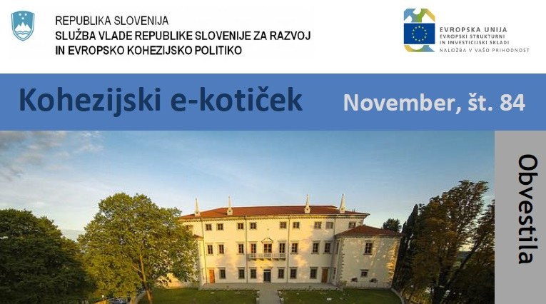 Izšla je novembrska številka Kohezijskega e-kotička Izšla je novembrska številka Kohezijskega e-kotička