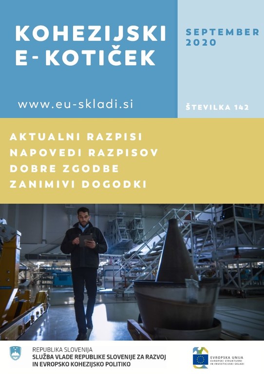Izšla je septembrska številka Kohezijskega e-kotička Izšla je septembrska številka Kohezijskega e-kotička