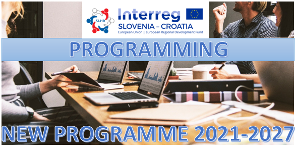 Povabilo k sodelovanju - Javno posvetovanje za pripravo novega programa Slovenija-Hrvaška 2021-2027 Povabilo k sodelovanju - Javno posvetovanje za pripravo novega programa Slovenija-Hrvaška 2021-2027